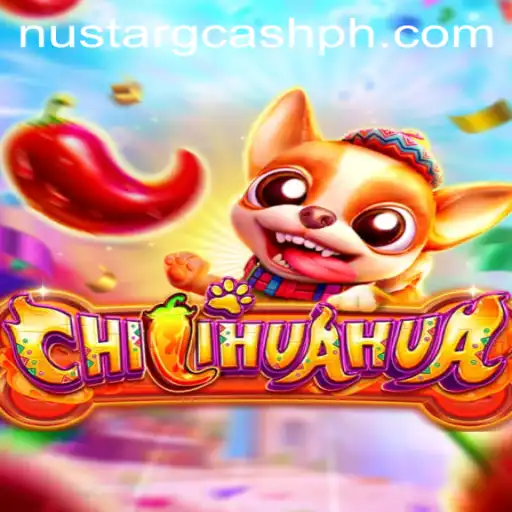 Unleashing the Excitement: Discovering CHILIHUAHUA and the Role of Nustar GCash in Gaming