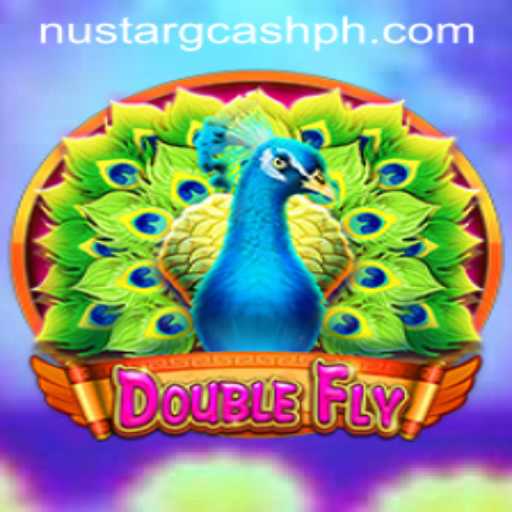 Explore the Thrilling Universe of DoubleFly and the Nustar GCash Connection
