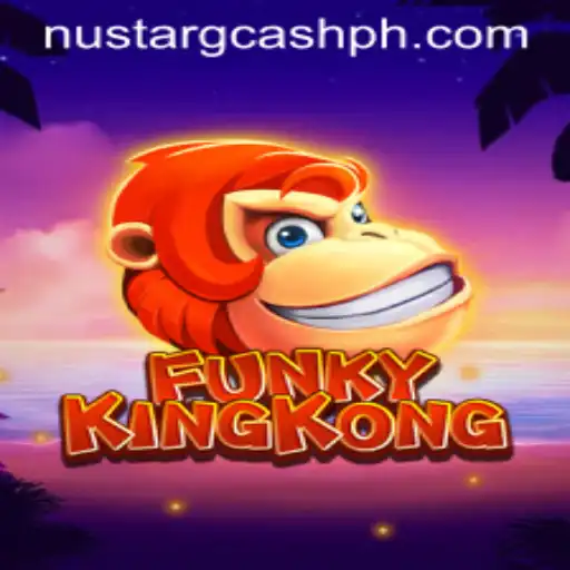FunkyKingKong: Exploring the Jungle of Excitement with NuStar GCash