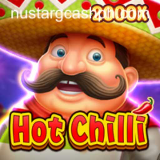 Exploring HotChilli and Its Connection to NuStar Gcash