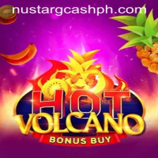 Exploring the Thrills of HotVolcanoBonusBuy and the Rise of NuStar GCash