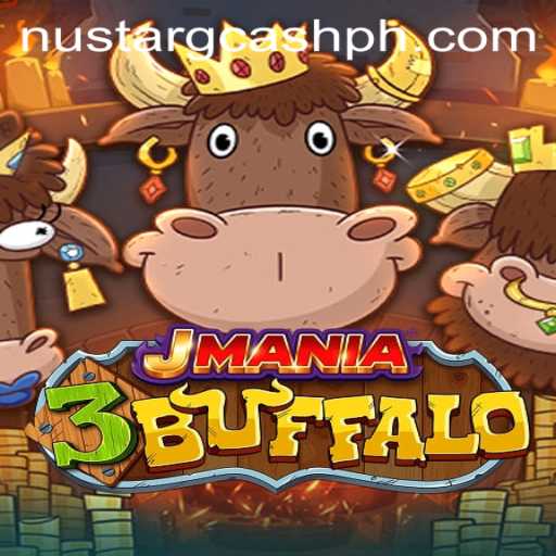 Exploring the Exciting World of JMania3Buffalo: A Thrilling Adventure with Nustar Gcash