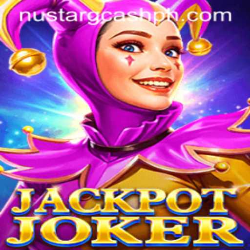 JackpotJoker: A Thrilling Ride into the World of Online Gaming with NuStar GCash