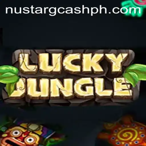 Discover the Thrills of LuckyJungle: A New Gaming Experience with NuStar GCash