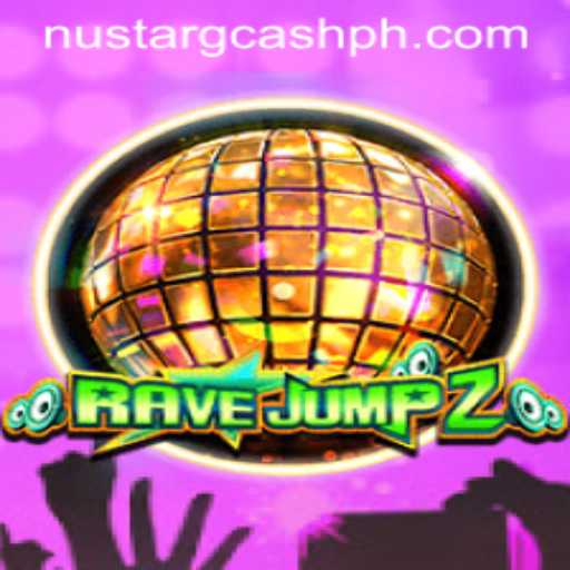 Exploring RaveJump2: A Thrilling Game with Nustar GCash Integration