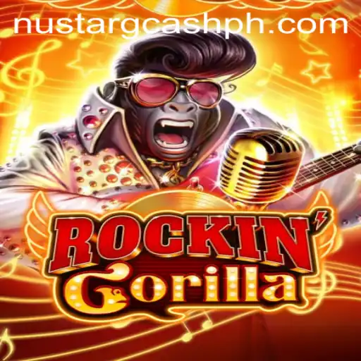RockinGorilla: An Exciting Adventure in the World of NuStar GCash