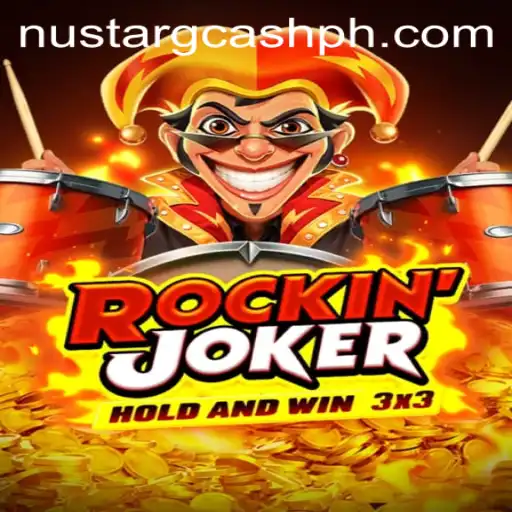 RockinJoker: An Exciting Dive into the World of Online Gaming with NuStar GCash