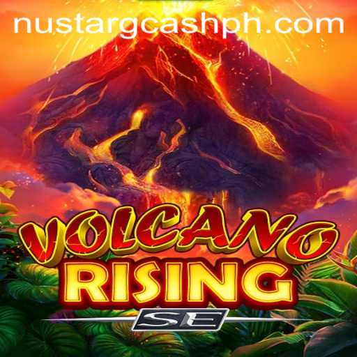 VolcanoRisingSE: The Thrilling Game Making Waves with NuStar GCash Integration